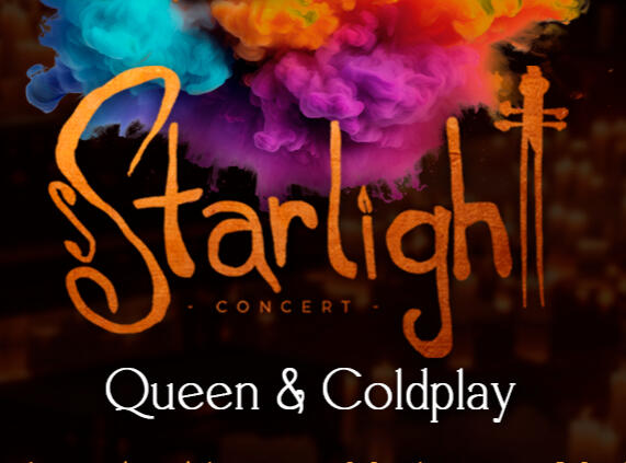 11/10 - 20H | STARLIGHT CONCERT – Queen &amp; Coldplay